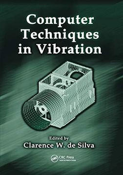 portada Computer Techniques in Vibration (Mechanical Engineering (Crc Press Hardcover)) (in English)