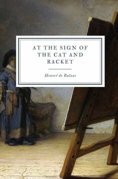 portada At the Sign of the cat and Racket (1) (la Comédie Humaine) (in English)