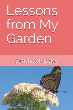 portada Lessons from My Garden (en Inglés)