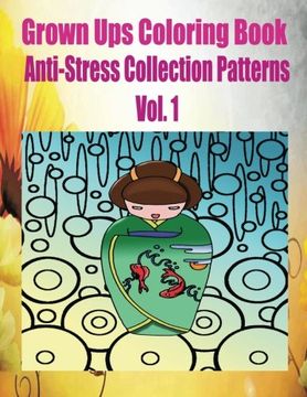 portada Grown Ups Coloring Book Anti-Stress Collection Patterns Vol. 1 Mandalas