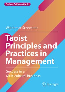 portada Taoist Principles and Practices in Management: Success in a Multicultural Business
