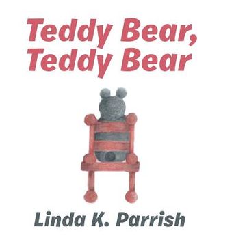 portada Teddy Bear, Teddy Bear (en Inglés)