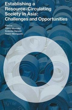portada Establishing a Resource-Circulating Society in Asia: Challenges and Opportunities (Sustainabilty Science) (en Inglés)