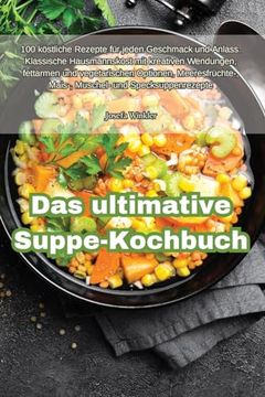 portada Das ultimative Suppe-Kochbuch (en Alemán)