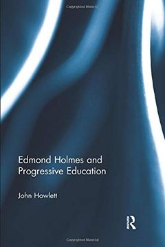 portada Edmond Holmes and Progressive Education (in English)