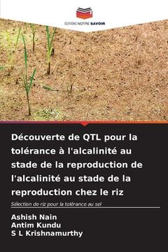 portada Découverte de QTL pour la tolérance à l'alcalinité au stade de la reproduction de l'alcalinité au stade de la reproduction chez le riz (en Francés)