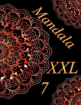 portada Mandala XXL 7: Antistress Libro Da Colorare Per Adulti (en Italiano)