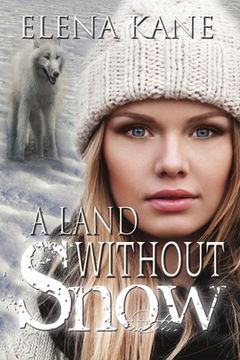 portada A Land Without Snow (en Inglés)