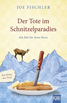 portada Der Tote im Schnitzelparadies: Ein Fall für Arno Bussi (en Alemán)