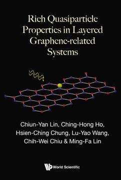 portada Rich Quasiparticle Properties in Layered Graphene-Related Systems (en Inglés)