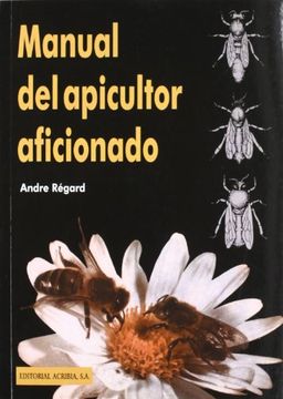 portada Manual del Apicultor Aficionado (in Spanish)