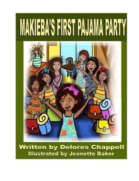 portada Makieba's First Pajama Party: A Week to Remember (in English)