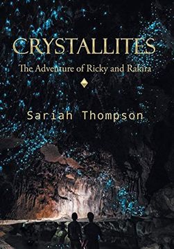 portada Crystallites: The Adventure of Ricky and Rakira (en Inglés)