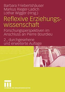 portada Reflexive Erziehungswissenschaft: Forschungsperspektiven im Anschluss an Pierre Bourdieu (en Alemán)