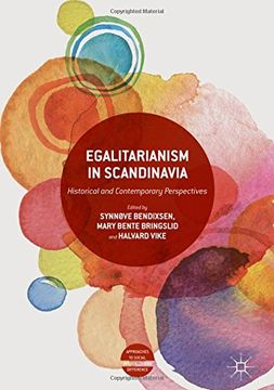 portada Egalitarianism in Scandinavia: Historical and Contemporary Perspectives (Approaches to Social Inequality and Difference)