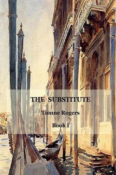 portada The Substitute - Book I (in English)