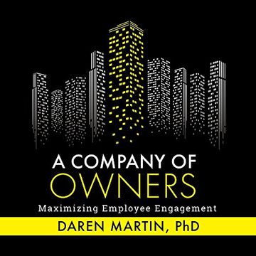 portada A Company Of Owners: Maximizing Employee Engagement (en Inglés)