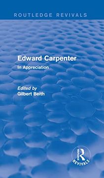 portada Edward Carpenter (Routledge Revivals): In Appreciation (en Inglés)