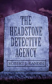 portada The Headstone Detective Agency (John Headston pi) (en Inglés)
