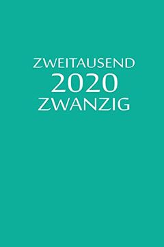 portada Zweitausend Zwanzig 2020: Manager Timer 2020 a5 Türkisblau (en Alemán)