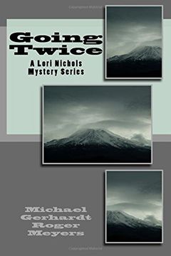 portada Going Twice: A Lori Nichols Mystery Series: Volume 9