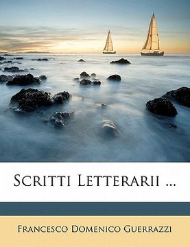 portada Scritti Letterarii ... (en Italiano)