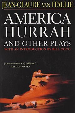 portada America Hurrah and Other Plays: Eat Cake, the Hunter and the Bird, the Serpent, bad Lady, the Traveler, the Tibetan Book of the Dead 