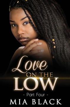 portada Love On The Low 4 (en Inglés)