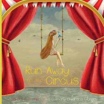 portada Circus: Run Away to the (in English)
