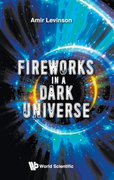 portada Fireworks in a Dark Universe (en Inglés)
