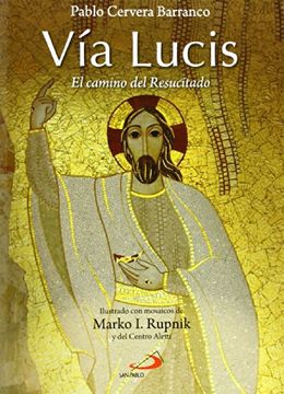 portada Vía Lucis: El camino del Resucitado (Fe e Imagen) (in Spanish)