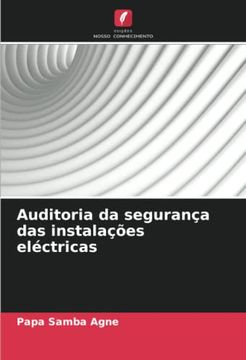 portada Auditoria da Segurança das Instalações Eléctricas: De