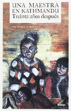 portada Una Maestra en Kathmandu (in Spanish)