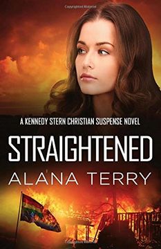 portada Straightened: Volume 4 (Kennedy Stern Christian Suspense Series) (en Inglés)