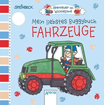 portada Abenteuer im Wichtelland. Mein Liebstes Buggybuch - Fahrzeuge (in German)