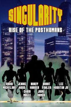portada Singularity: Rise of the Posthumans (en Inglés)