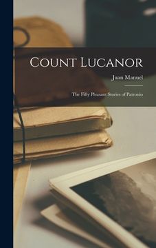 portada Count Lucanor: The Fifty Pleasant Stories of Patronio (en Inglés)