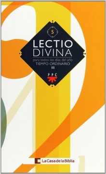 Lectio Divina: para todos los días del año. Tiempo Ordinario II  (Spanish Edition)