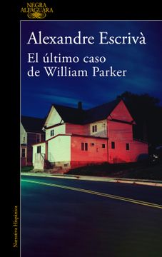 portada El Ultimo Caso de William Parker (in Spanish)