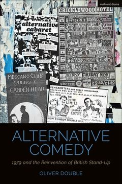portada Alternative Comedy: 1979 and the Reinvention of British Stand-Up