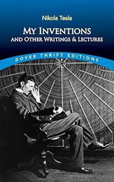 portada My Inventions and Other Writings and Lectures (Thrift Editions) 