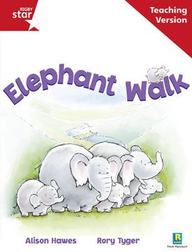portada Rigby Star Guided Reading red Level: Elephant Walk Teaching Version (en Inglés)