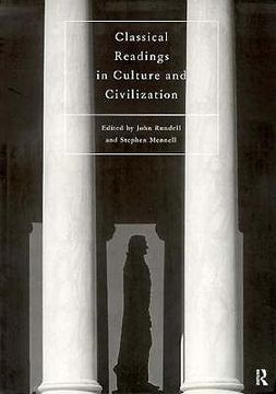 portada classical readings on culture and civilization (en Inglés)