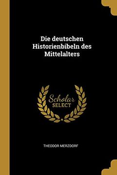 portada Die Deutschen Historienbibeln Des Mittelalters (en Alemán)