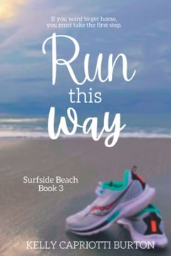 portada Run This way (Surfside Beach) (en Inglés)