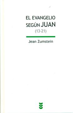 portada El Evangelio de Juan (13-21) (in Spanish)