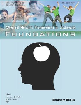 portada Foundations: Mental Health Promotion in Schools (en Inglés)
