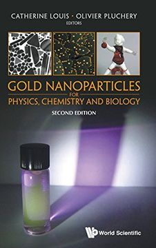 portada Gold Nanoparticles for Physics, Chemistry and Biology