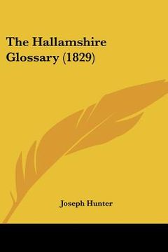portada the hallamshire glossary (1829) (en Inglés)