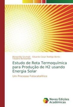 portada Estudo de Rota Termoquímica para Produção de H2 usando Energia Solar (en Portugués)